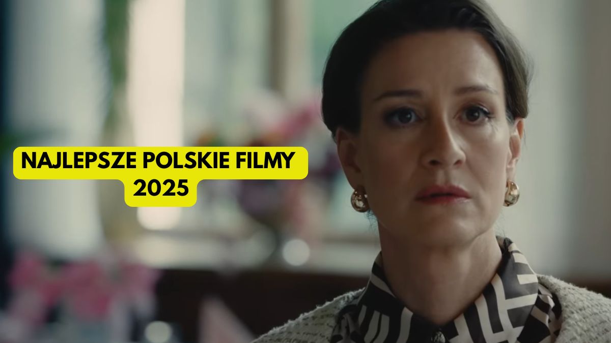 Najlepsze polskie filmy 2025 roku. Rok tak dobry, iż mam ciarki