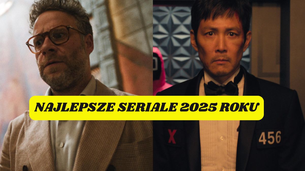 Najlepsze seriale 2025 roku. 11 znakomitych tytułów