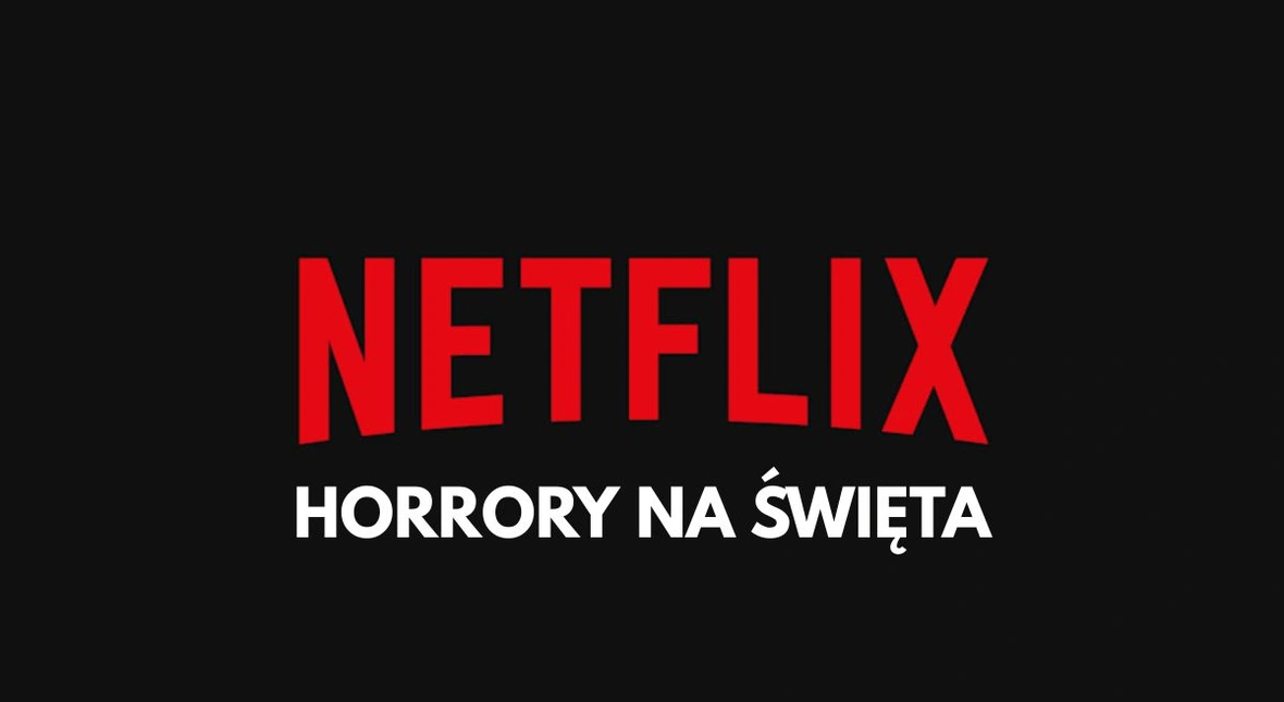 Image for Netflix, co się dzieje? Platforma dodała dzisiaj aż 3 głośne horrory
