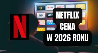 Ile kosztuje Netflix w 2026 roku? Cena, promocje i plany