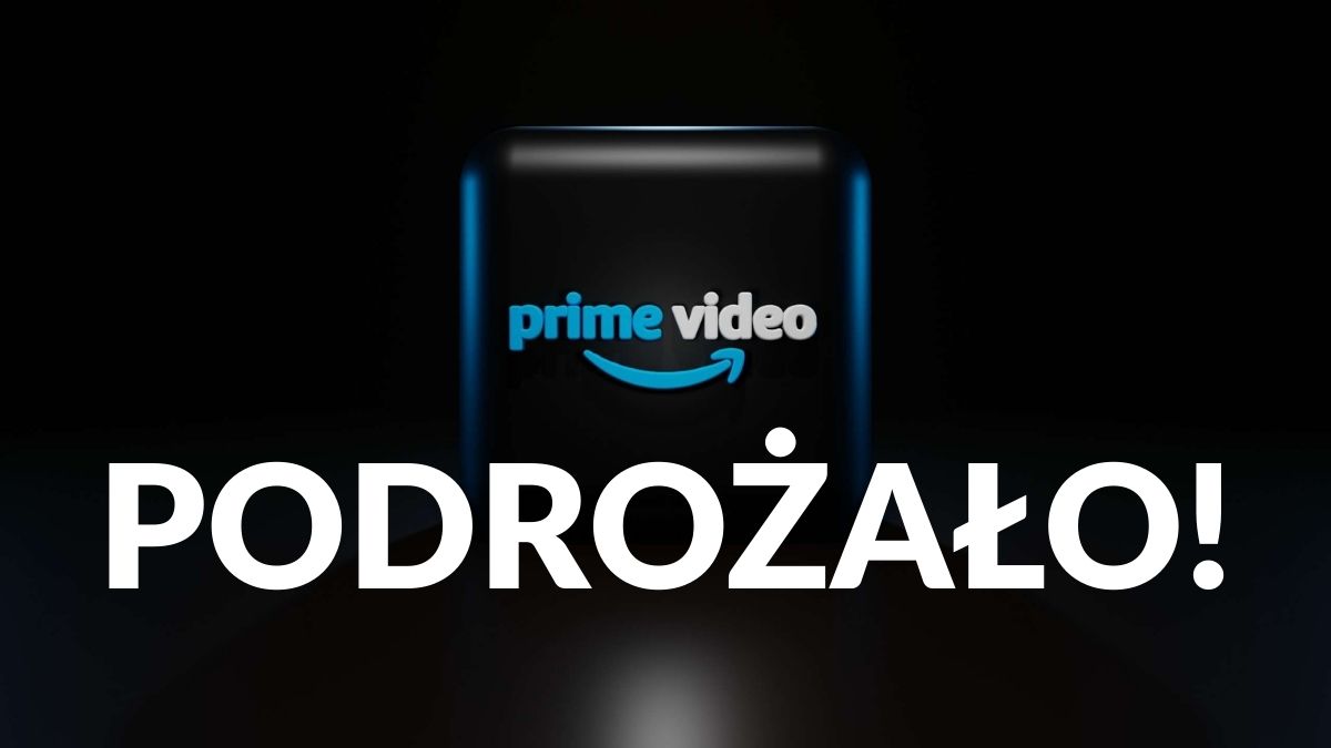 Prime Video podnosi cenę abonamentu. Różnica jest spora