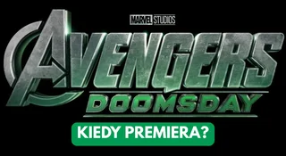 Kiedy Avengers: Doomsday trafi do kin? Widowisko warte czekania