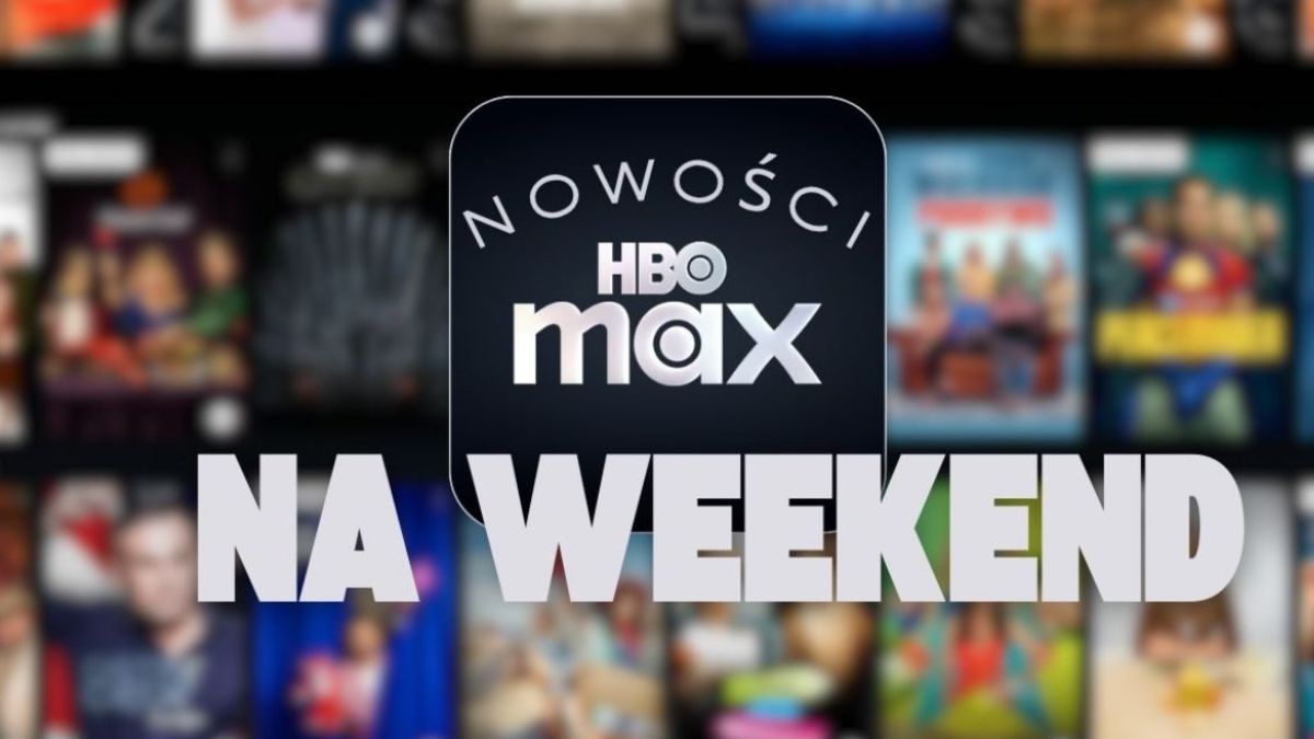 Mocne nowości HBO Max na weekend. 4 hity i polski serial o zbrodni