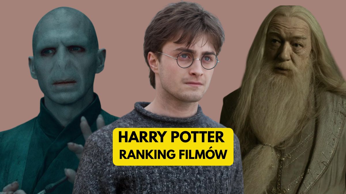 Ranking filmów o Harrym Potterze. Wielki problem bogactwa