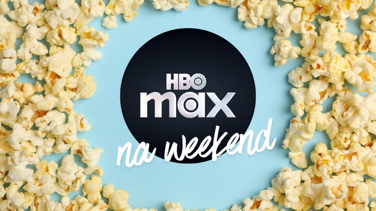 Wśród nowości HBO Max same bangery. Co warto obejrzeć w weekend?