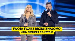 Kiedy 23. edycja Twoja Twarz Brzmi Znajomo? Warto czekać