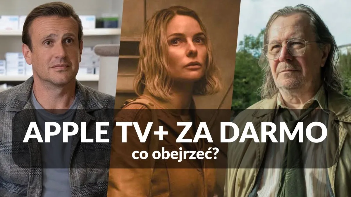 Co obejrzeć w Apple TV+ przez darmowy miesiąc? Najlepsze filmy i seriale