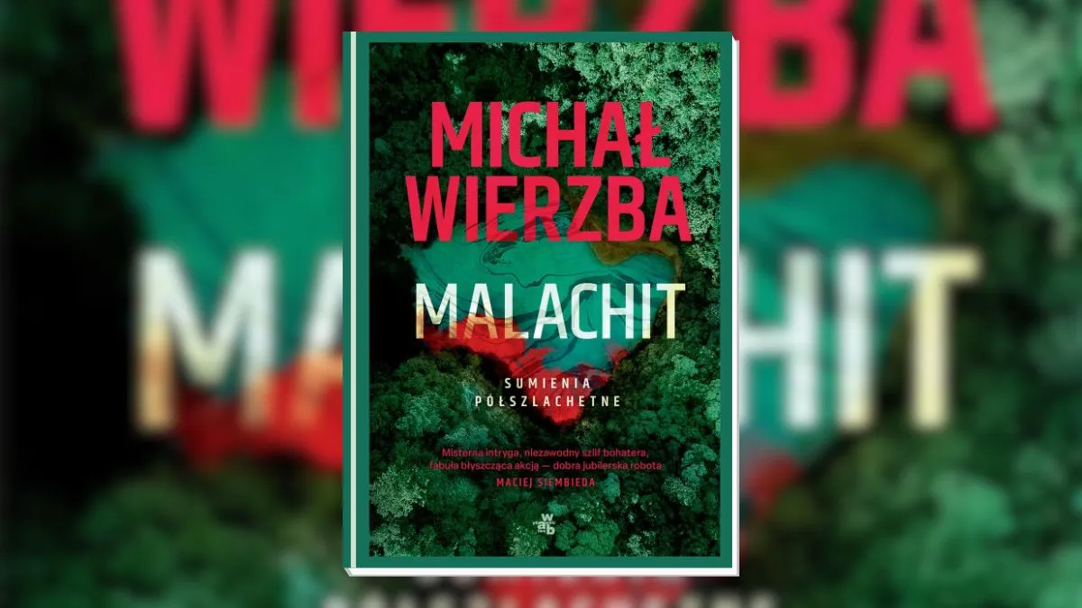 Myślałam, iż już nic mnie zaskoczy. Aż pojawił się kryminał Malachit
