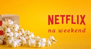 5 nowości Netflixa na weekend. Świetny duński kryminał wraca