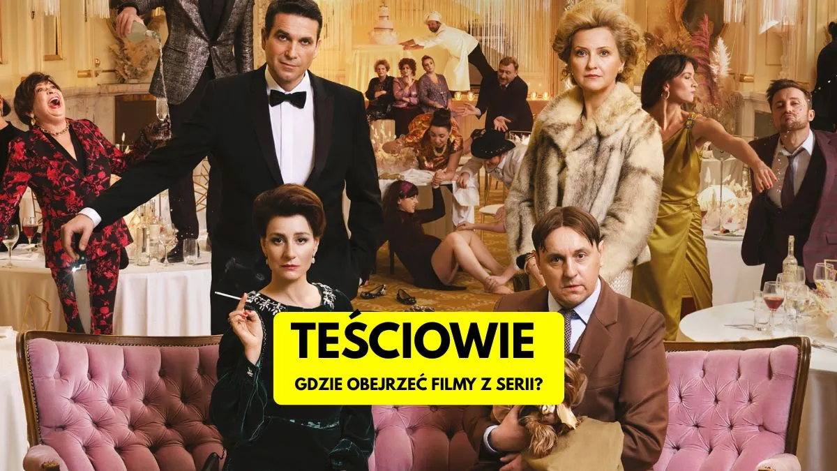 Teściowie - gdzie oglądać filmy online? Sprawdzamy