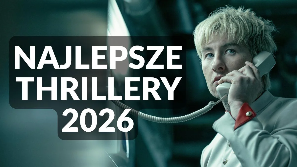 Najlepsze thrillery 2026 roku. Trzymają w napięciu do końca