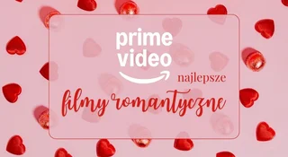 prime video najlepsze filmy romantyczne top 10