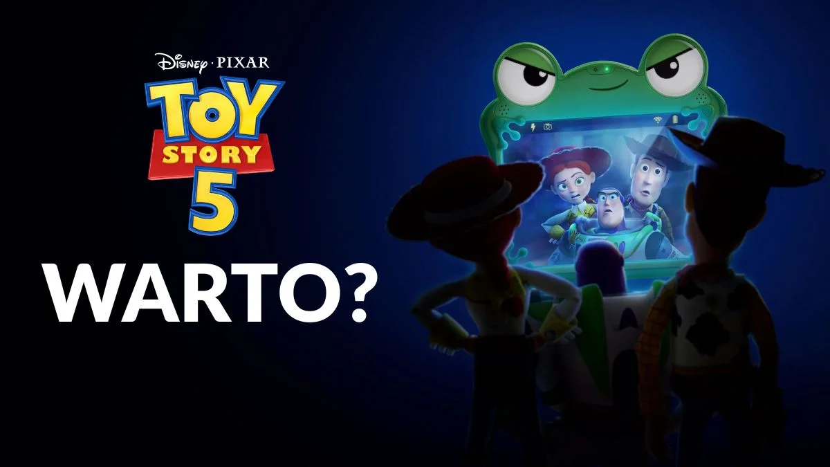 Toy Story 5 spóźniło się na imprezę? Recenzja filmu