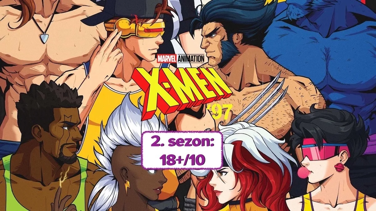 X-Meni z Fox Kids wracają na Disney+ z nowym sezonem. Takim dla dorosłych