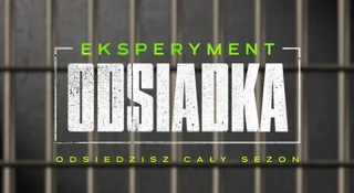 eksperyment odsiadka reality show canal plus 2 sezon