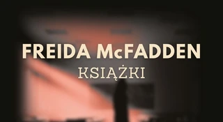 freida macfadden ksiazki w polsce thrillery lista