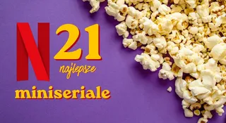 netflix najlepsze miniseriale top 21