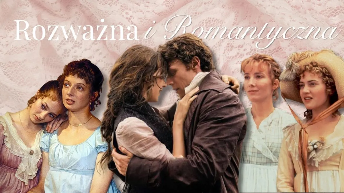 Wszystkie adaptacje Rozważnej i romantycznej. Czekaliśmy prawie 20 lat